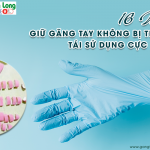 16 mẹo giữ găng tay cao su không bị thủng, tái sử dụng cực chất