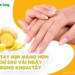 Da tay mịn màng hơn chỉ sau vài ngày dùng khoai tây theo cách này