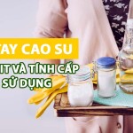 Găng tay cao su chống axit và tính cấp thiết cần sử dụng