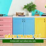Cách trang trí phòng bếp đẹp bằng màu sắc