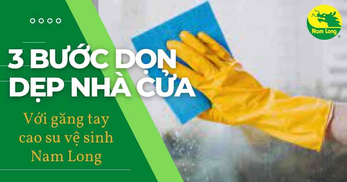 Gang tay cao su ve sinh Nam Long