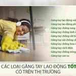 Kể tên các loại găng tay lao động tốt nhất có trên thị trường